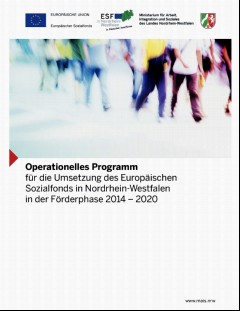 Vorschaubild 1: Operationelles Programm für die Umsetzung des Europäischen Sozialfonds in Nordrhein-Westfalen in der Förderphase 2014 - 2020