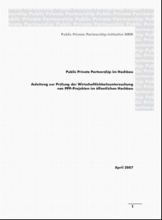 Vorschaubild 2: Leitfaden der PPP-Initiative: Anleitung zur Prüfung der Wirtschaftlichkeitsuntersuchung von PPP-Projekten im öffentlichen Hochbau