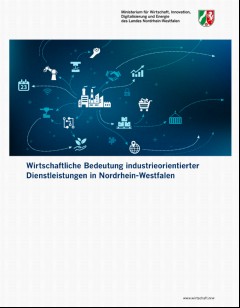 Vorschaubild 1: Wirtschaftliche Bedeutung industrieorientierter
Dienstleistungen in Nordrhein-Westfalen