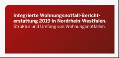 Vorschaubild 2: Integrierte Wohnungsnotfall-Berichterstattung 2019 in Nordrhein-Westfalen.